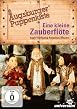 Augsburger Puppenkiste - Eine kleine Zauberfl&ouml;te