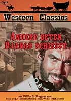 Andere beten - Django schie&szlig;t
