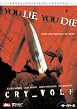 Cry_Wolf - You Lie, You Die