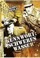 Kennwort "Schweres Wasser"