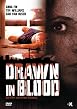 Drawn in Blood