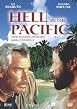 Hell in the Pacific - Die H&ouml;lle sind wir