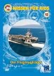 Wissen f&uuml;r Kids - Vol. 12 - Der Flugzeugtr&auml;ger