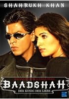 Baadshah - K&ouml;nig der Liebe