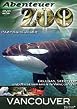 Abenteuer Zoo - Vancouver