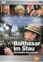 Balthasar im Stau und andere Geschichten