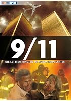 9/11: Die letzten Minuten im World Trade Center