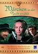 M&auml;rchen in der Nacht erz&auml;hlt