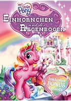 My Little Pony - Einh&ouml;rnchen und der Regenbogen