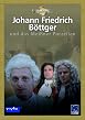 Johann Friedrich B&ouml;ttger und das Mei&szlig;ner Porzellan