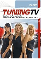Tuning TV - Breiter, tiefer, schneller: Die ganze Welt des Tunings auf einer DVD