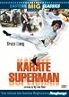 Karate Superman