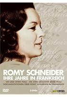 Romy Schneider - Ihre Jahre in Frankreich