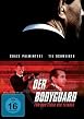 Der Bodyguard - F&uuml;r das Leben des Feindes