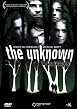 The Unknown - Das Grauen