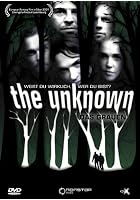 The Unknown - Das Grauen