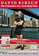 David Kirsch - Der Ultimative New York Body Plan