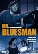 Mr. Bluesman