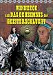 Winnetou und das Geheimnis der Geisterschlucht