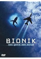 Bionik - Das Genie der Natur