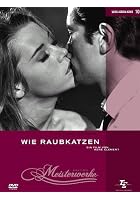 Wie Raubkatzen