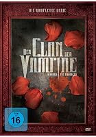Der Clan der Vampire - Die komplette Serie