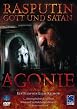 Agonie - Rasputin, Gott und Satan