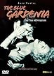 The Blue Gardenia - Eine Frau will vergessen