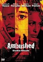 Ambushed - Dunkle Rituale