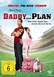 Daddy ohne Plan