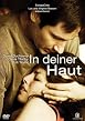 In deiner Haut