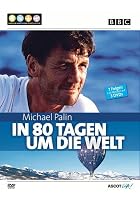 Michael Palin - In 80 Tagen um die Welt