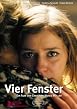 Vier Fenster