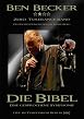 Ben Becker: Die Bibel - Eine gesprochene Symphonie