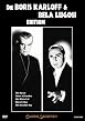 Die Bela Lugosi & Boris Karloff Edition