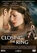 Closing the Ring - Geheimnis der Vergangenheit