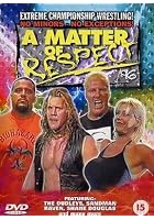 ECW - A Matter Of Respect 96
