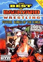 Best Of Backyard Wrestling - Vol. 1
