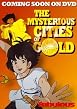 Mysterious Cities Of Gold