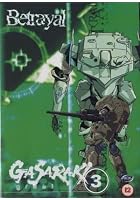 Gasaraki - Betrayal