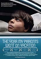 The Year My Parents Went on Vacation