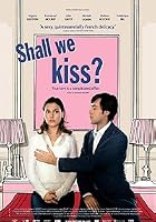 Shall We Kiss?