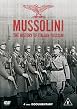 The Mussolini - History Of Italian Fascism