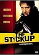 The Stickup