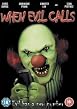 When Evil Calls