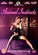 Animal Instincts