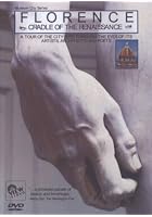 Florence - Cradle Of The Renaissance