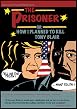 The Prisoner Or - How I Planned To Kill Tony Blair