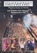 Wet Wet Wet - Playing Away at Home - Live Celtic Park Glasgow - 1997
