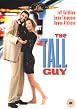 The Tall Guy